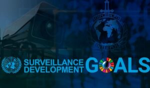 SDG16: Deel 1 — Bouwen aan de wereldwijde politiestaat